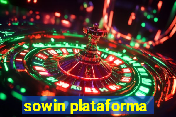 sowin plataforma